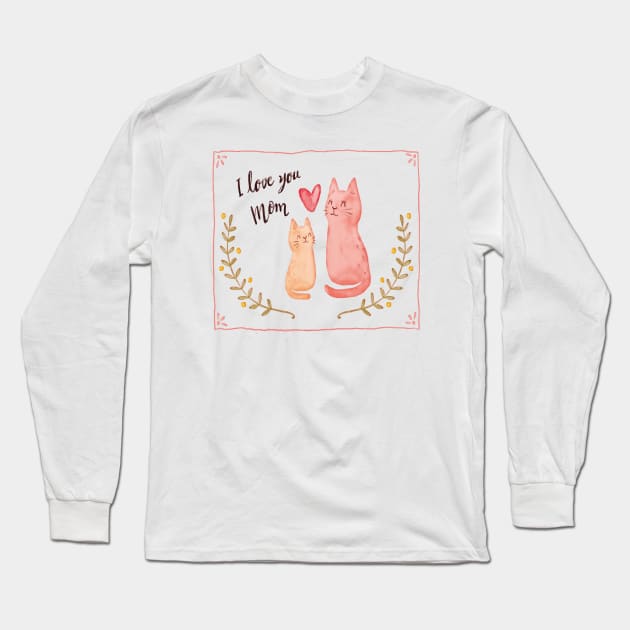 "I Love You Mom" | Long Sleeve T-Shirt by UrbanBlazeStudio